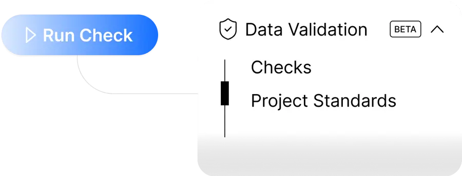 Data validation checks and project standards UI