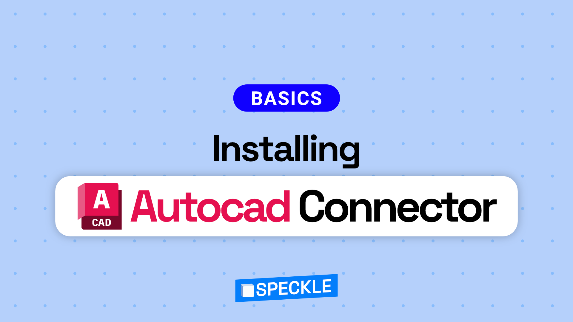 Installing Autocad Connector