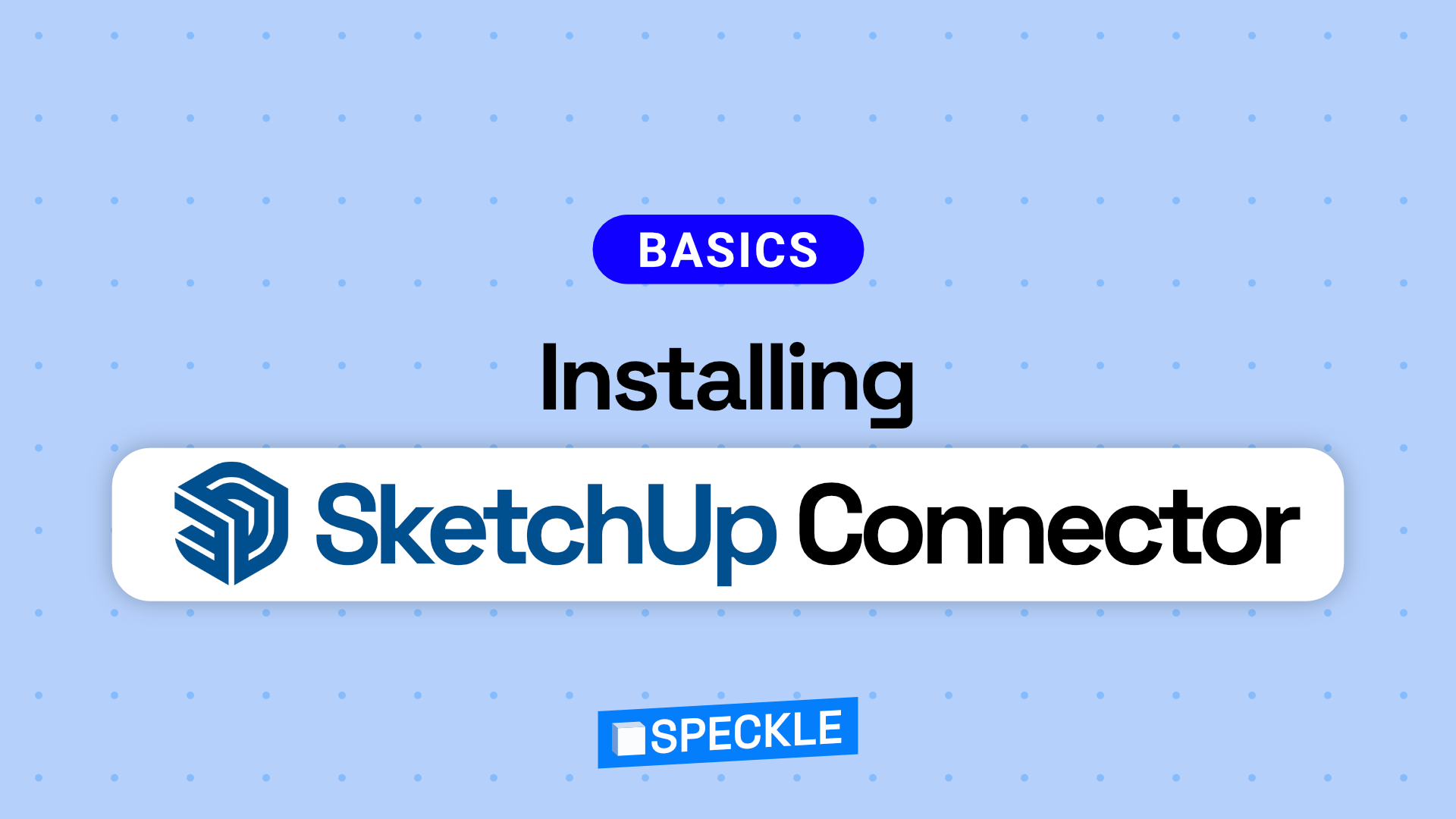 Installing Sketchup Connector