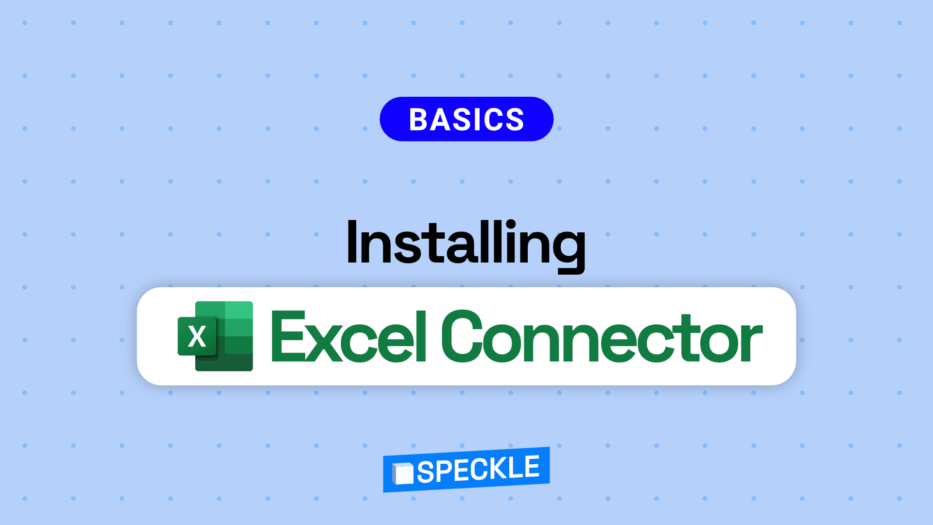 Installing Excel Connector