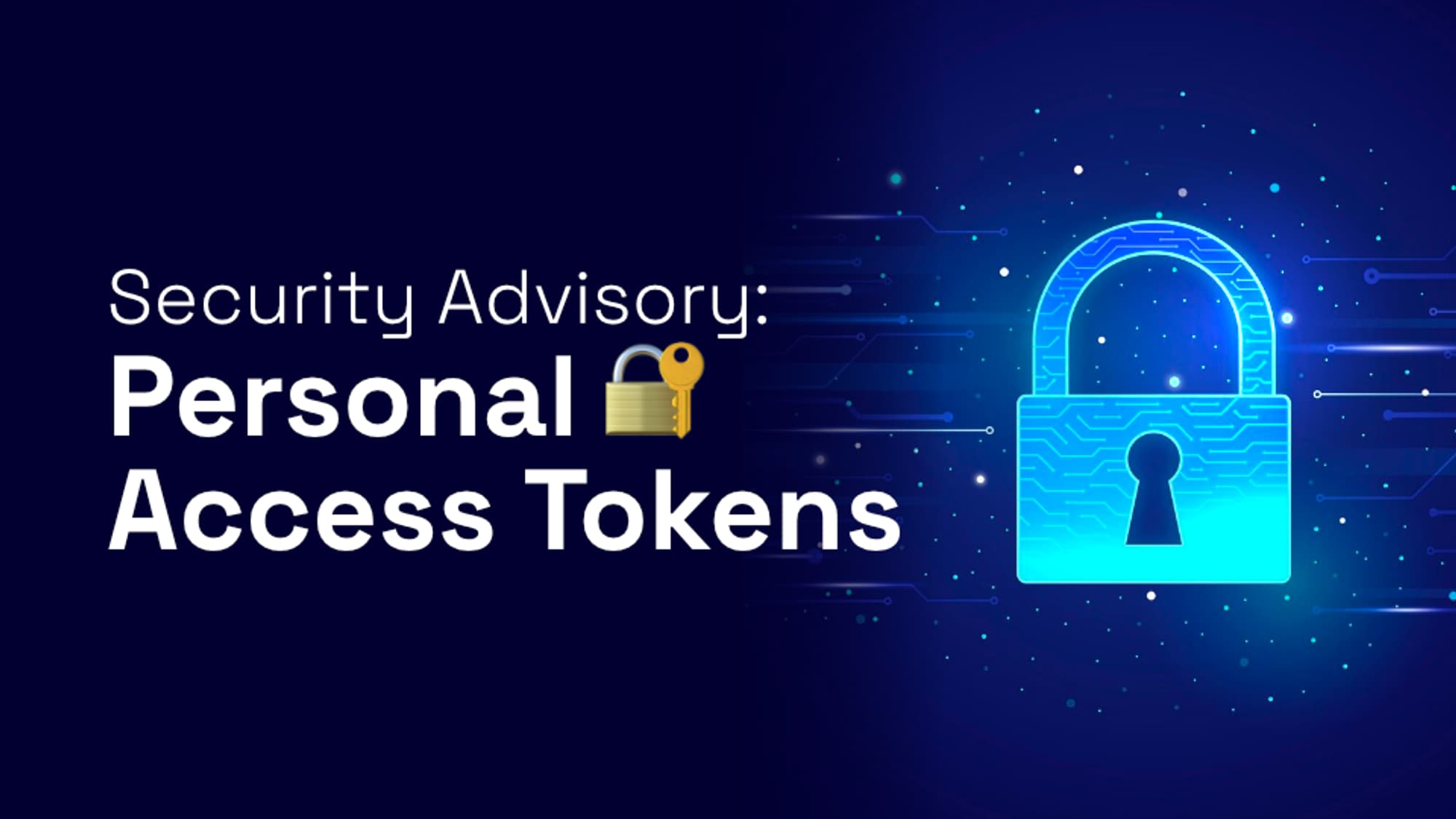 Security Advisory: Personal Access Tokens