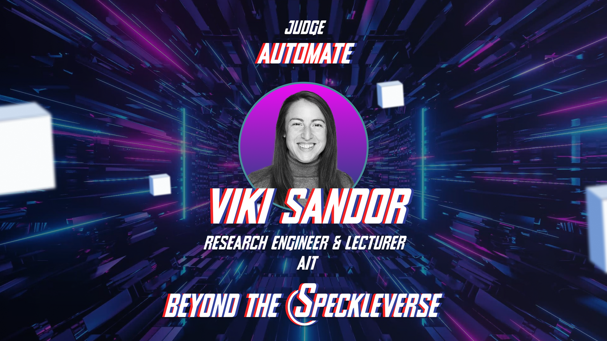 Meet the Automate Judge: Viki Sandor