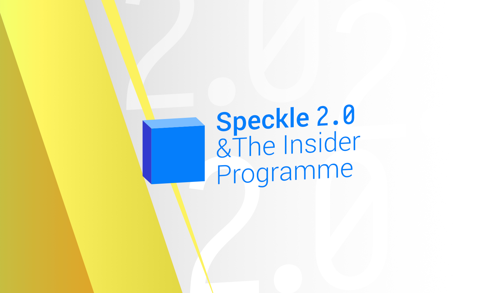 Speckle 2 & The Insider Programme