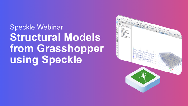 Creating Structural Models with Grasshopper in Speckle