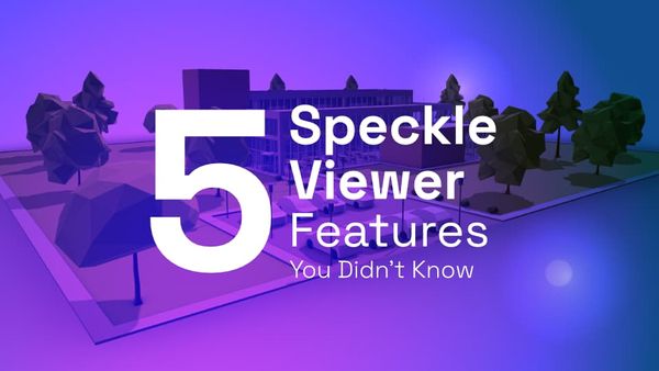 5 Speckle Viewer Features You Need To Try