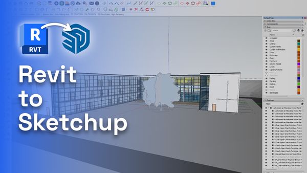 Revit to SketchUp: Workflow Support