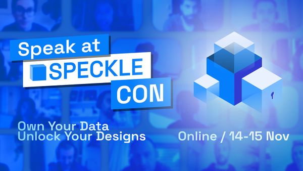 SpeckleCon: Your Favourite AEC Online Conference Is Back!🔓