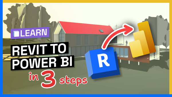 Revit to Power BI in 3 Steps