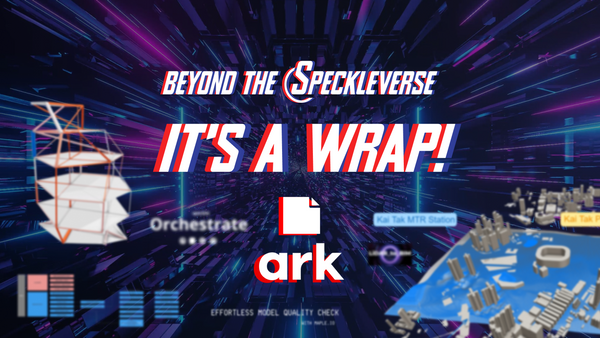 Beyond the Speckleverse: Hackathon Wrap-Up