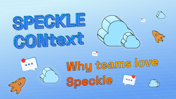 Speckle: AEC Teams’ Top Pick